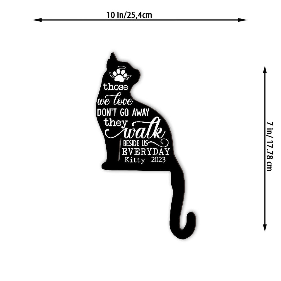 Those We Love Don't Go Away - Gift for cat lovers, who lost cat - Personalized Door Frame Decoration