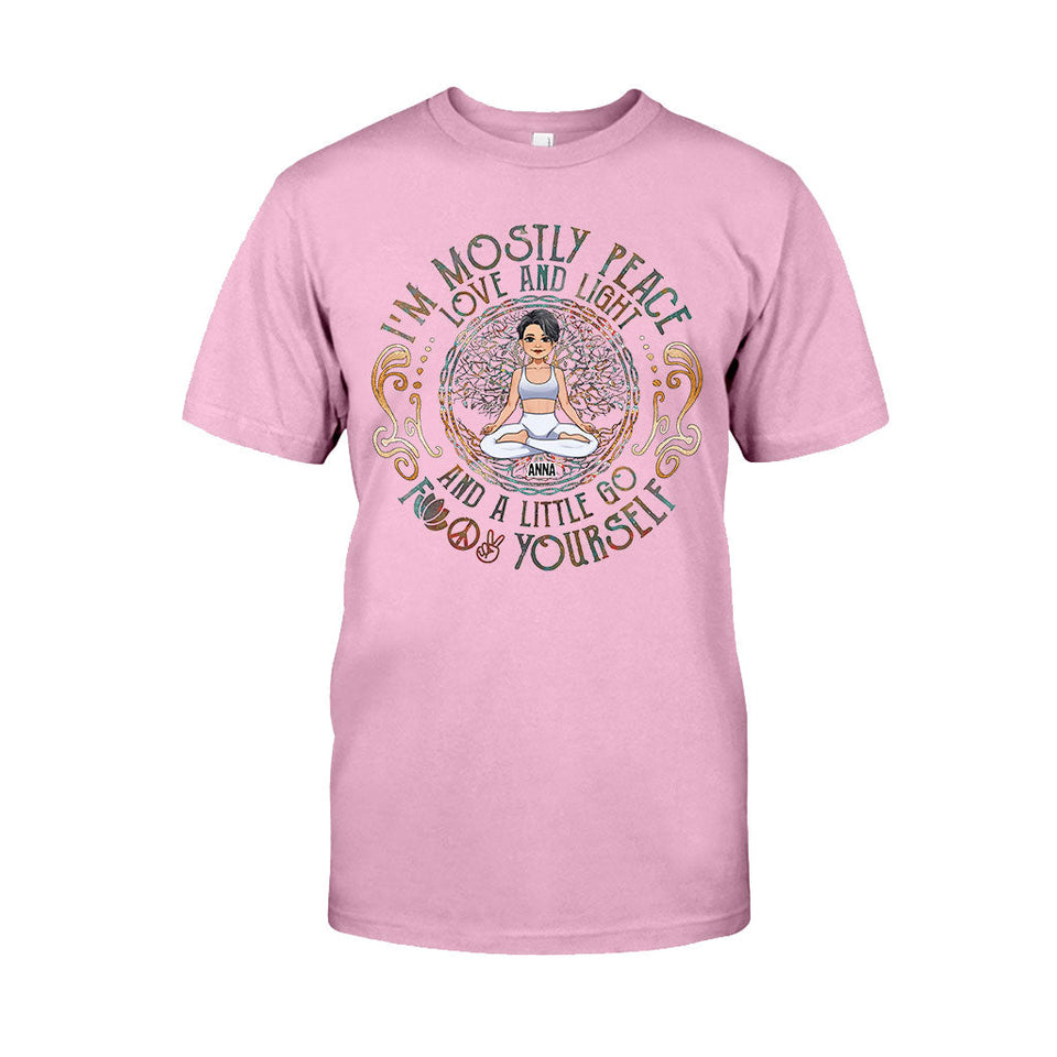 I'm Mostly Peace - Personalized Yoga T-shirt And Hoodie
