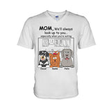 I'll Always Look Up To You - Personalized Dog T-shirt And Hoodie