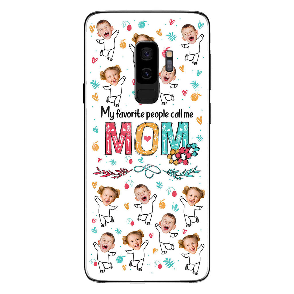 My Favorite People Call Me Nana - Gift for grandma, mom - Personalized Phone Case