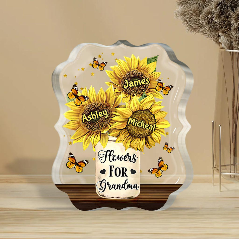 Flowers For Mom - Gift for mom, grandma - Personalized Custom Shaped Acrylic Plaque