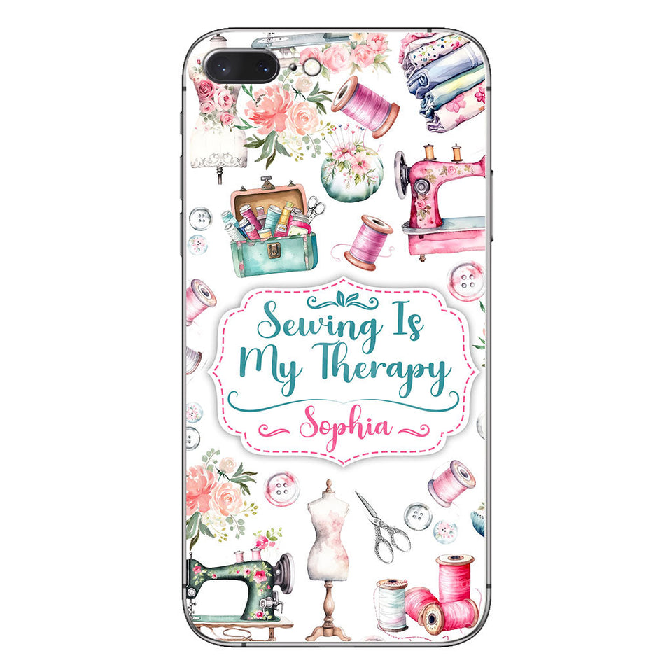 Sewing Is My Therapy - Personalized Sewing Phone Case