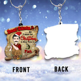 Dear Santa - Personalized Fishing One-sided Keychain