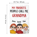 My Favorite People Call Me Grandma - Personalized Grandma Towel