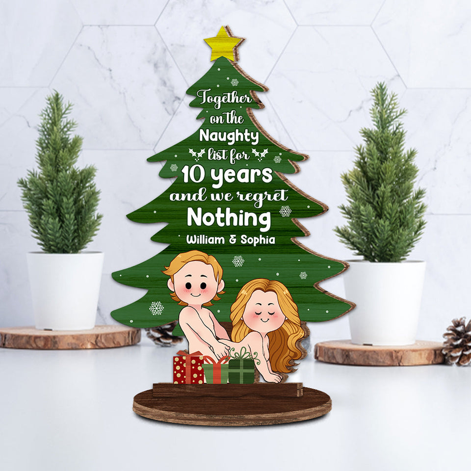 Together On The Naughty List For Years - gift for wife, boyfriend, husband, girlfriend - Personalized Freestanding Wood Plaque