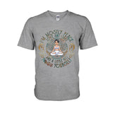 I'm Mostly Peace - Personalized Yoga T-shirt And Hoodie