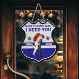 Make It Home Safe - Personalized Couple Custom Shaped Wood Sign