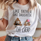 Like Mother Like Daughter - Gift for mom, daughter, dad, son - Personalized T-shirt And Hoodie