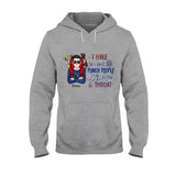 I Hike So I Don’t Punch People In The Throat - Personalized Hiking T-shirt And Hoodie