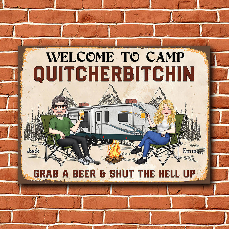 Welcome To Camp Quitcherbitchin - Personalized Camping Rectangle Metal Sign