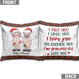 I’m Growing Old With You - gift for boyfriend, girlfriend - Personalized Throw Pillow