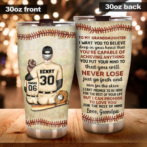 I Want You To Believe Deep In Your Heart - Baseball gift for son, daughter, granddaughter, grandson - Personalized Tumbler