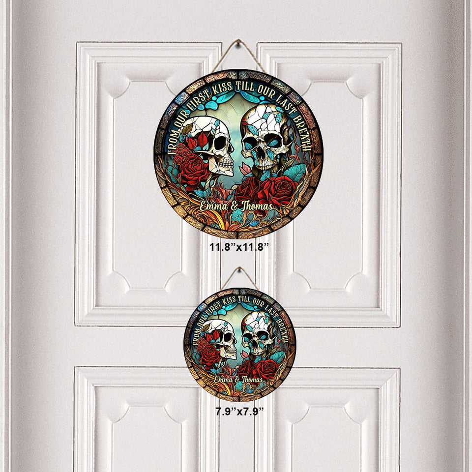 From Our First Kiss - Skull gift for girlfriend, husband, boyfriend, wife - Personalized Round Wood Sign