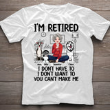 I'm Retired - Personalized Retired T-shirt & Hoodie