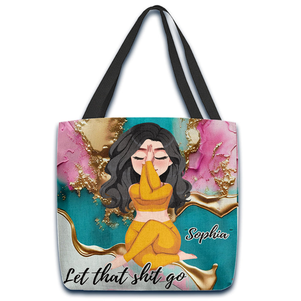Let That Shit Go - Personalized Yoga Tote Bag