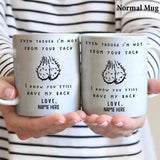 Even Though I'm Not From Your Sack - Personalized Father Mug