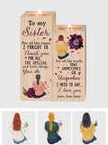 To My Sister - Personalized Sister Candle Holder