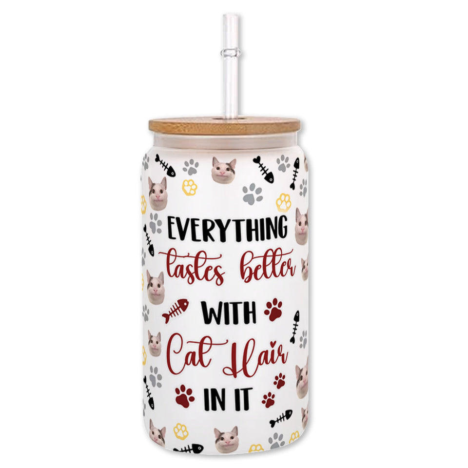 Everything Tastes Better - Personalized Cat Can Glass