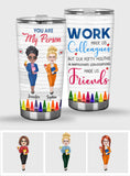 You Are My Person - Personalized Teacher Tumbler