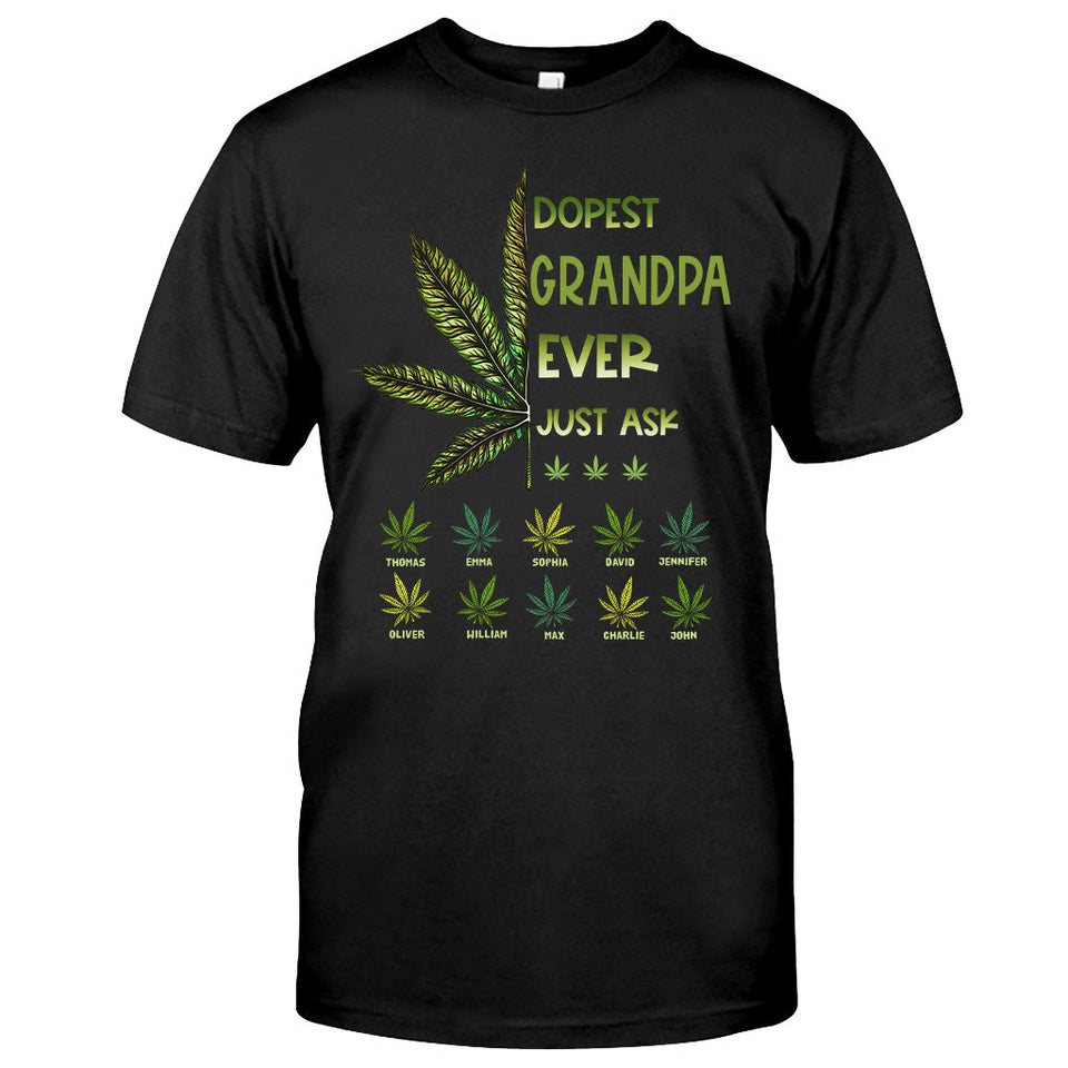 Dopest Dad Ever - Gift for dad, grandma, grandpa, mom, uncle, aunt, brother, sister - Personalized T-shirt And Hoodie