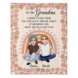 We Hope Everytime You Snuggle This Blanket - Gift for mom, grandma - Personalized Blanket