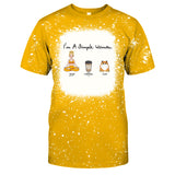 I'm A Simple Woman - Yoga gift for dog lover, cat lover, cat lover - Personalized Bleached T-Shirt