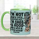 I'm Not Sugar And Spice - Personalized Witch Accent Mug