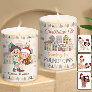 Christmas is Coming to Poundtown - gift for boyfriend, girlfriend, wife, husband - Personalized Candle With Wooden Lid