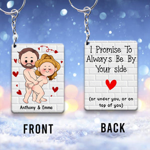 I Just Want You To Be Happy - Couple gift for husband, wife, boyfriend, girlfriend - Personalized Keychain