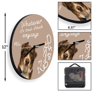 Whatever It's Treat O'clock Anyways - Personalized Dog Wall Clock