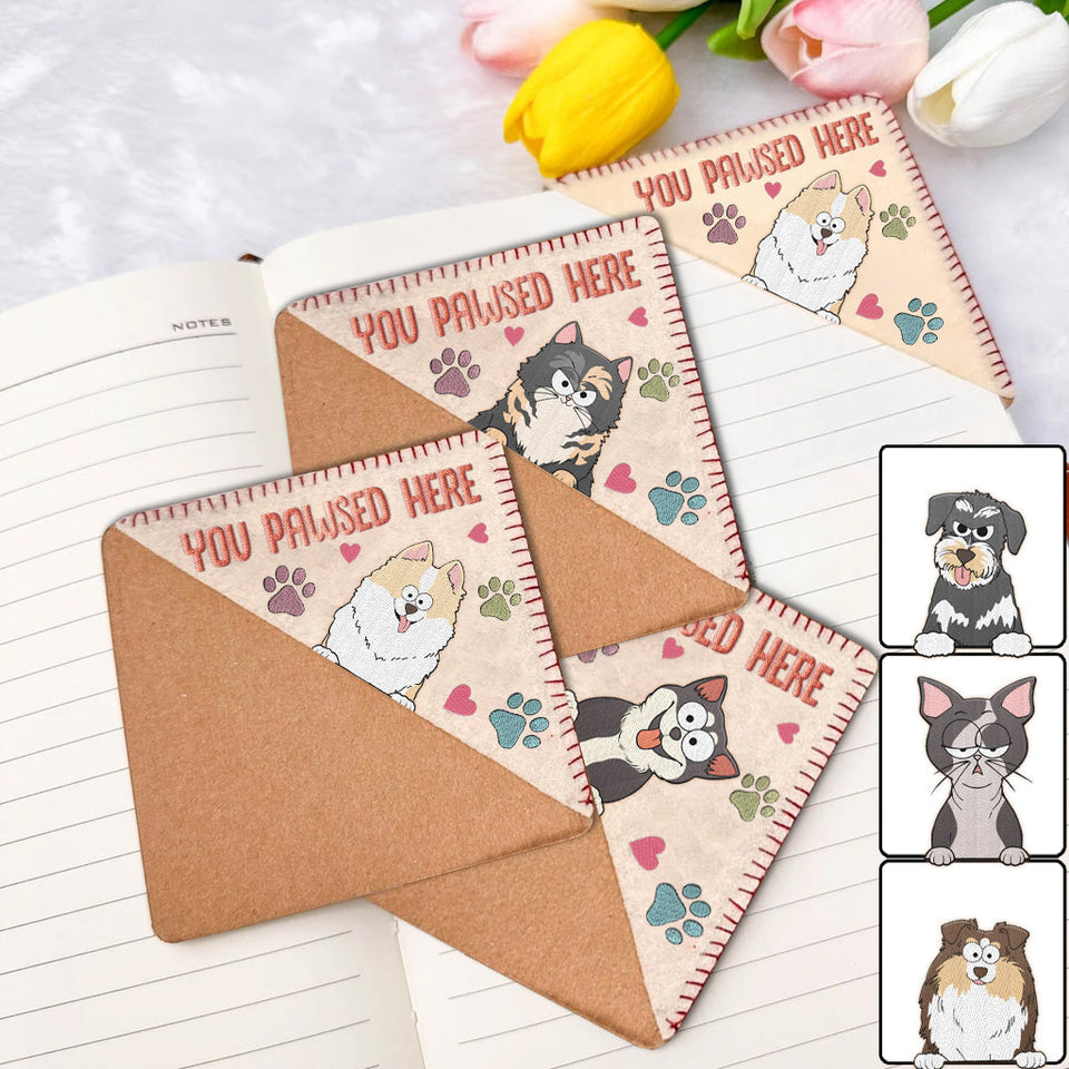 You Pawsed Here - Book gift for dog lover, cat lover - Personalized Corner Bookmark