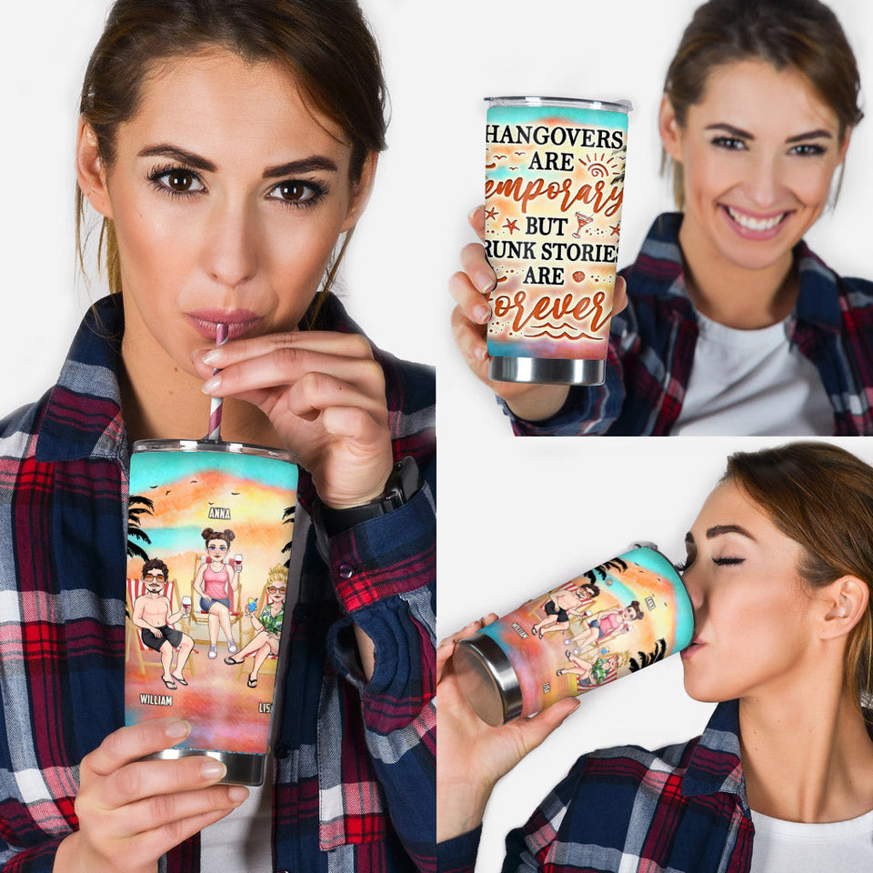 Drunk Stories Are Forever - Personalized Sea Lover Tumbler