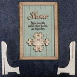 You Are The Piece That Holds Us Together - Personalized Mother 2 Layered Wood Sign / Wood Plaque