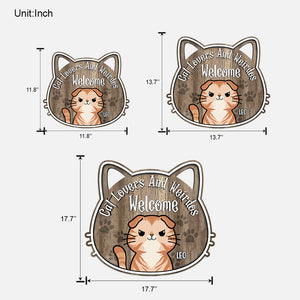 Cat Lovers And Weirdos Welcome - Personalized Cat Wood Sign