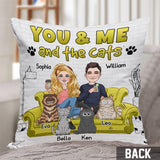 You And Me And The Cats - Personalized Cat Throw Pillow
