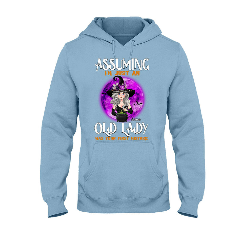 Assuming I'm Just An Old Lady Was Your First Mistake - Personalized Witch T-shirt & Hoodie