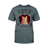My Mom Said I'm A Baby - Personalized Cat T-shirt And Hoodie