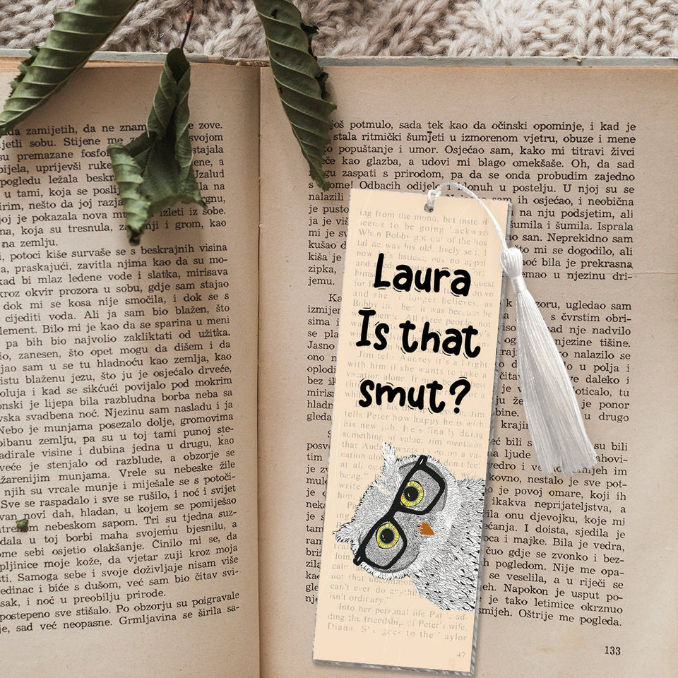 Is That Smut - Personalized Book Bookmark (Printed On Both Sides)