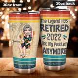 The Legend Has Retired - Personalized Retired Tumbler