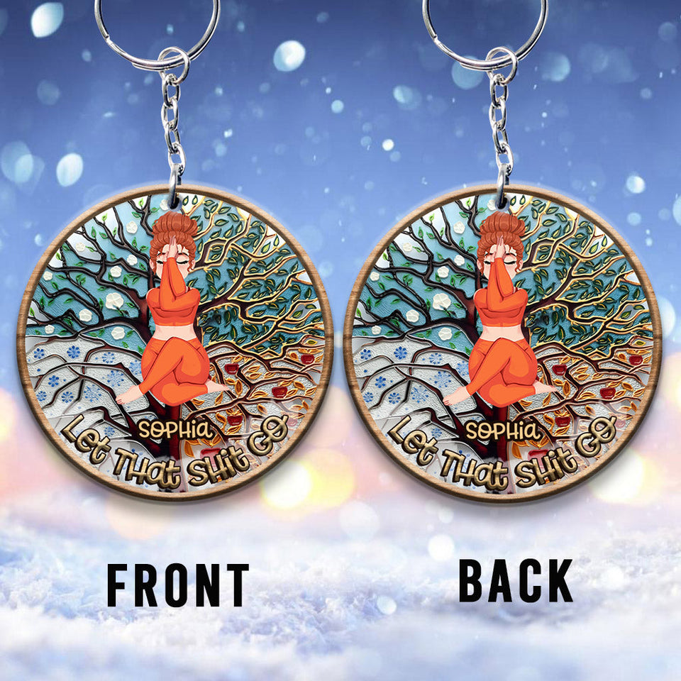 Let That Shit Go - Personalized Yoga Keychain