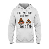 Like Mother Like Daughter - Gift for mom, daughter, dad, son - Personalized T-shirt And Hoodie