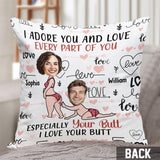 I Adore You And Love Every Part Of You Custom Face Upload Image - Personalized Couple Throw Pillow