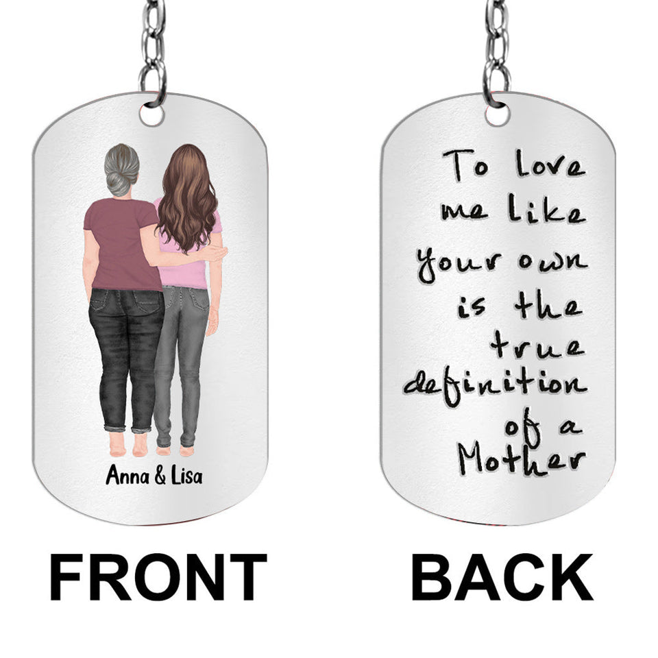 The True Definition Of A Mother - Gift for Step Mom - Personalized Stainless Steel Keychain