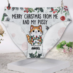 Merry Christmas From Me And My Pussy - Personalized Cat Women Briefs