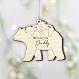 We Love You - Gift for dad - Personalized Ornament