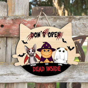 Don't Open, Dead Inside - Personalized Cat Wood Sign