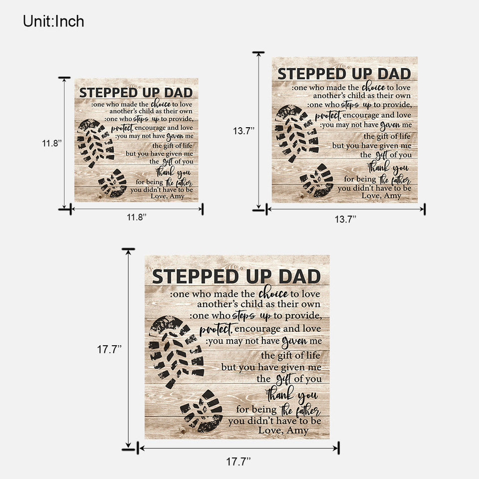 Stepped Up Dad - Gift for step dad - Personalized Wood Sign