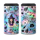 Don't F With My Energy - Personalized Witch Can Cooler