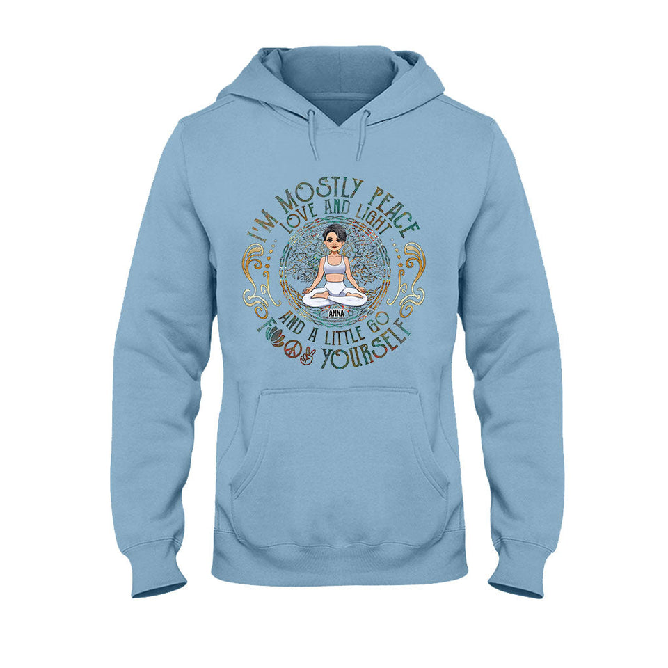 I'm Mostly Peace - Personalized Yoga T-shirt And Hoodie