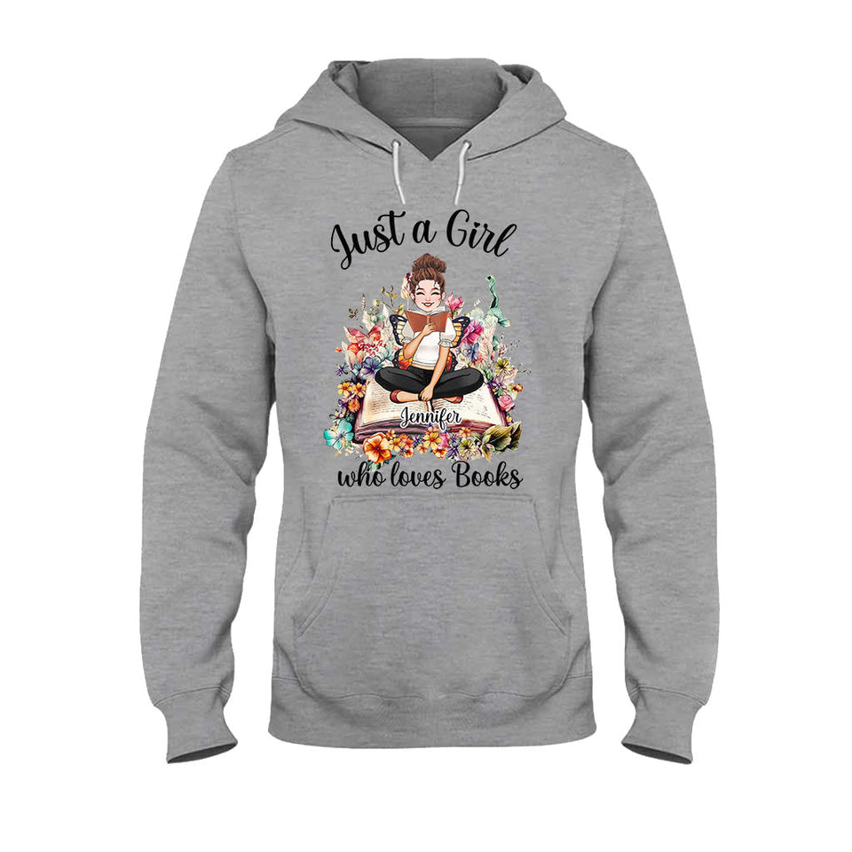 Just A Girl Who Loves Books - Personalized Book T-shirt and Hoodie